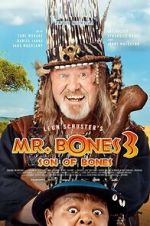 Watch Mr. Bones 3: Son of Bones 123movies
