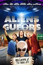 Watch Aliens & Gufors 123movies