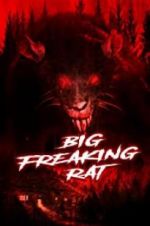 Watch Big Freaking Rat 123movies