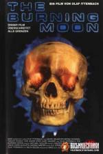 Watch The Burning Moon 123movies