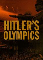 Watch Hitler's Olympics 123movies