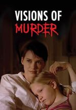 Watch Visions of Murder 123movies