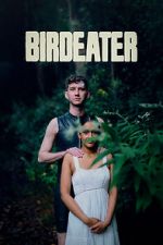 Watch Birdeater 123movies