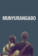 Watch Munyurangabo 123movies