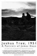 Watch Joshua Tree 1951 A Portrait of James Dean 123movies