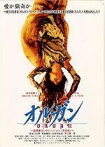 Watch Organ 123movies