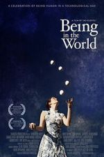 Watch Being in the World 123movies