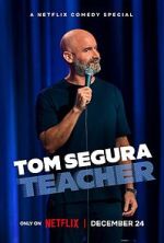 Watch Tom Segura: Teacher (TV Special 2025) 123movies