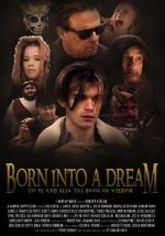 Watch Born Into a Dream 123movies