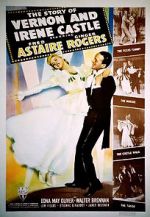 Watch The Story of Vernon and Irene Castle 123movies