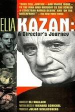 Watch Elia Kazan A Directors Journey 123movies