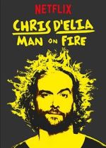 Watch Chris D'Elia: Man on Fire 123movies