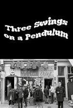 Watch Three Swings on a Pendulum (TV Special 1967) 123movies