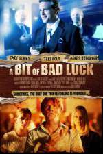 Watch A Bit of Bad Luck 123movies