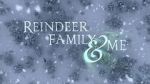 Watch Reindeer Family & Me 123movies