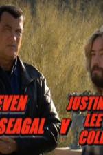 Watch Steven Seagal v Justin Lee Collins 123movies