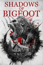 Watch Shadows of Bigfoot 123movies