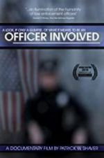 Watch Officer Involved 123movies