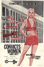 Watch Convicts Women 123movies