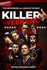 Watch Killer Weekend 123movies