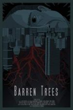 Watch Barren Trees 123movies