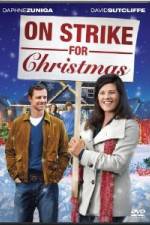 Watch On Strike for Christmas 123movies