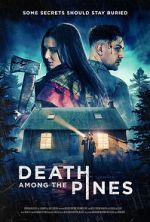 Watch Death Among the Pines 123movies