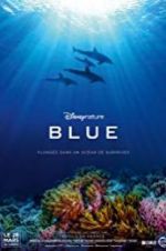 Watch Disneynature Blue 123movies