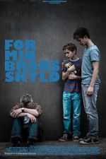 Watch For My Brother 123movies