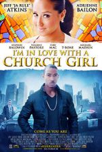 Watch I\'m in Love with a Church Girl 123movies