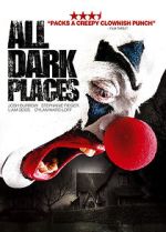 Watch All Dark Places 123movies