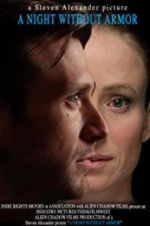 Watch A Night Without Armor 123movies