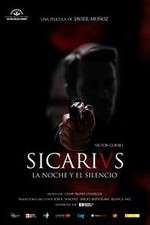 Watch Sicarivs: La noche y el silencio 123movies