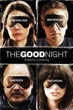 Watch The Good Night 123movies