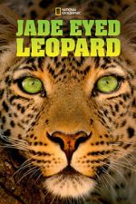 Watch Jade Eyed Leopard 123movies