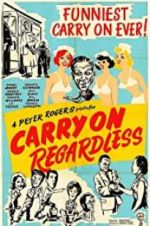 Watch Carry on Regardless 123movies
