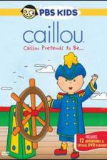 Watch Caillou Pretends to be 123movies