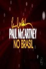 Watch Paul McCartney Paul in Brazil 123movies