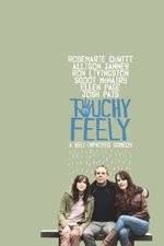 Watch Touchy Feely 123movies