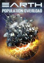Watch Earth: Population Overload 123movies