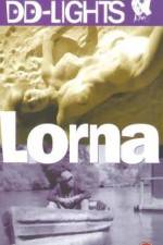 Watch Lorna 123movies