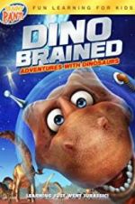 Watch Dino Brained 123movies