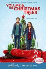 Watch You, Me & The Christmas Trees 123movies