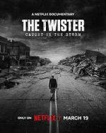 Watch The Twister: Caught in the Storm 123movies
