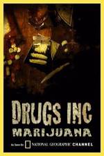 Watch National Geographic: Drugs Inc - Marijuana 123movies
