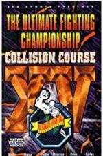 Watch UFC 15: Collision Course 123movies