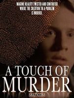 Watch A Touch of Murder 123movies