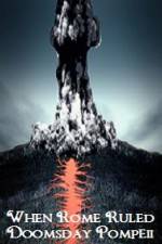 Watch When Rome Ruled Doomsday Pompeii 123movies