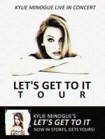Watch Kylie Live: \'Let\'s Get to It Tour\' 123movies