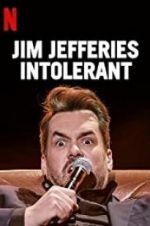 Watch Jim Jefferies: Intolerant 123movies
